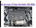 Citroen C5 Aircross 1 5 BlueHDi Engine Code YHZ DV5RC
