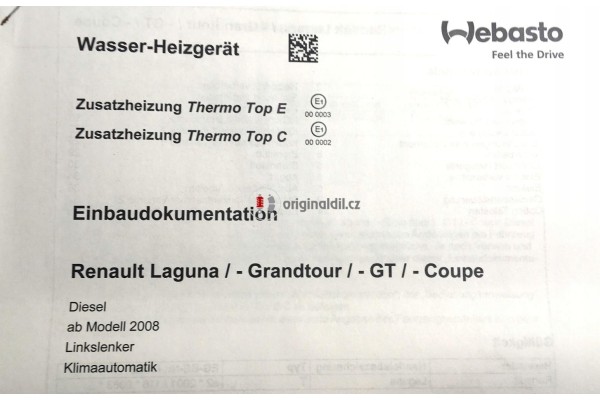 RENAULT LAGUNA GRANDTOUR GT COUPE DODATKOWE OGRZEWANIE WEBASTO 7701378236 Producent czesci nieznany producent
