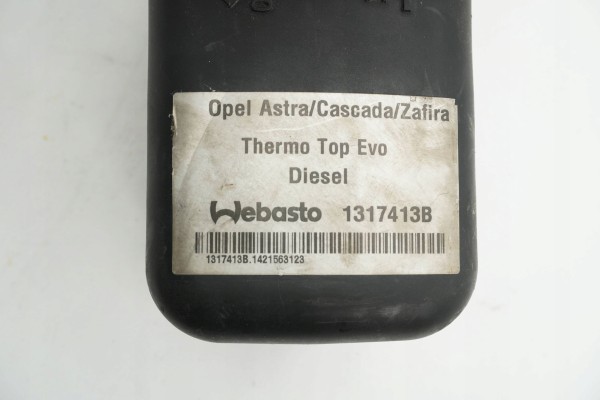 PARKING HEATER WEBASTO OPEL ASTRA ZAFIRA 1317413B 1314733C Quality of parts according to GVO O original with manufacturer s logo
