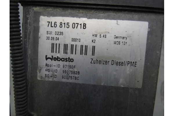 WEBASTO HEATER VW TOUAREG AND 2 5 TDI 7L815071B Catalog number of the part 7L815071B