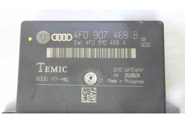 4F0907468B MODULO ELECTRONICO AUDI A6 BERLINA (4F2) 2.0 TDI 2005 4F0907468B 162008 AUDI - 1