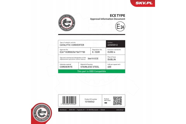 CATALYST SKV ESEN 62SKV012 Catalog number of the original OPEL 13106542 OPEL 24410080 OPEL 24459702 OPEL 55351943 OPEL 55555901 