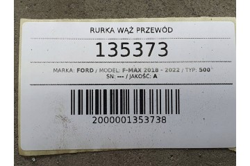 TUBE HOSE FORD F MAX 500 Car type trucks