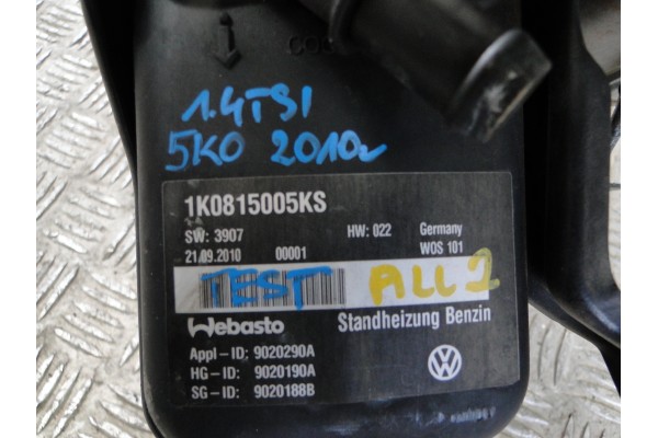 PARKING HEATER WEBASTO VW GOLF VI 5K 5K0 1 4 TSI 2010 1K0815005KS Version European