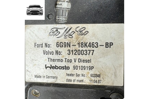 PARKING HEATER WEBASTO FORD MK4 S MAX MK1 6G9N 18K463 BP Customs tariff code 42021190