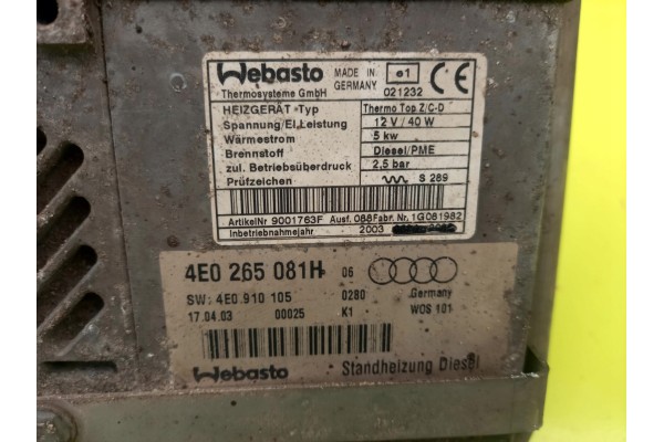 WEBASTO HEATING 4E0265081H AUDI A8 D3 03R Catalog number of the part 4E0265081H
