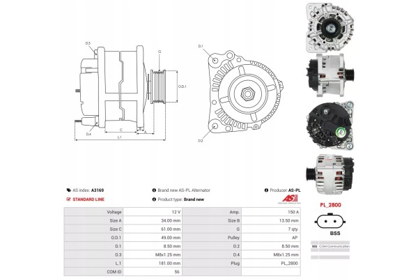 A3169 ALTERNATOR AS PL Catalog number of substitutes AD KUHNER 553793RI AD KUHNER 553793RIV Airstal 20 2609 ANDEL ANM33247 BTS T
