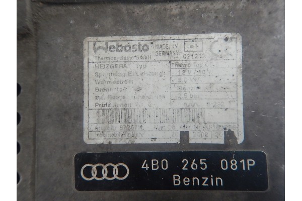 AUDI A6 C5 3 0 ASN PETROL WEBASTO PARKING HEATER 4B0265081P ORIGINAL Catalog number of the original 4B0265081P 4B0919719A 4D0909