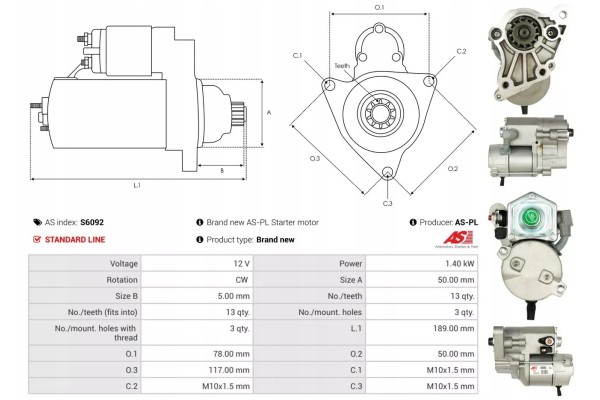 STARTER 12V 1 4KW S6092 AS AS PL Catalog number of substitutes AD KUHNER 255449 AD KUHNER 255449D AS PL S6092 AS PL SP6036S AS P