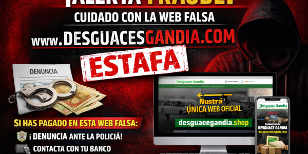 Aviso urgente: desguacesgandia.com no es nuestra web oficial